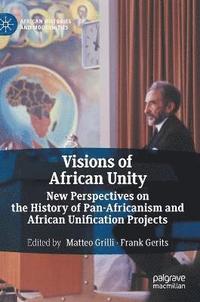 bokomslag Visions of African Unity