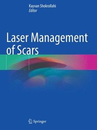 bokomslag Laser Management of Scars