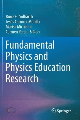 Fundamental Physics and Physics Education Research 1