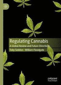 bokomslag Regulating Cannabis