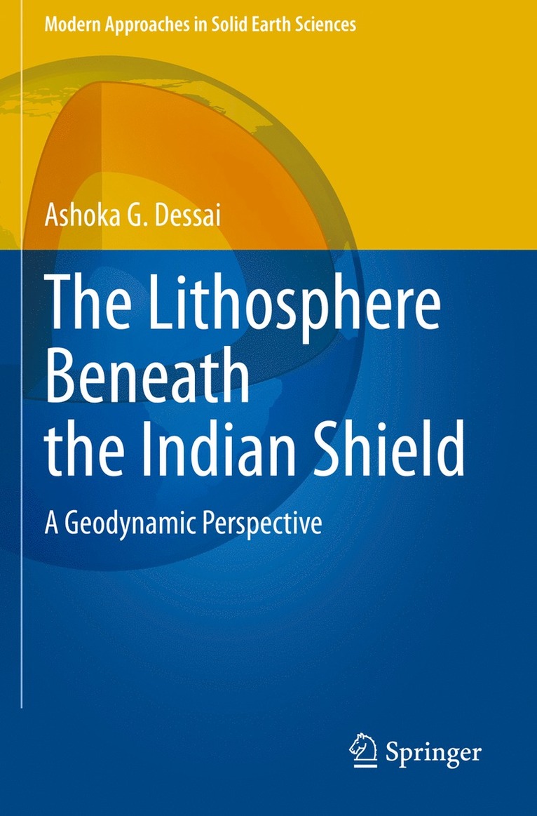 Lithosphere Beneath the Indian Shield