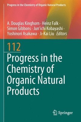 A. Douglas Kinghorn, Heinz Falk, Simon Gibbons, Jun'ichi Kobayashi, Yoshinori Asakawa, Ji-Kai Liu - Progress in the Chemistry of Organic Natural Products 112, Häftad