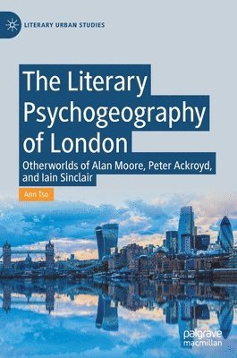 The Literary Psychogeography of London 1
