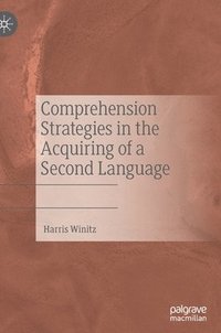 bokomslag Comprehension Strategies in the Acquiring of a Second Language
