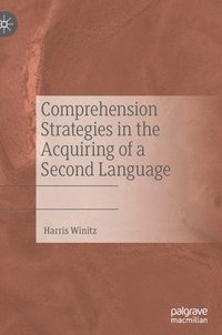 bokomslag Comprehension Strategies in the Acquiring of a Second Language