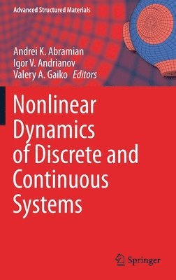 bokomslag Nonlinear Dynamics of Discrete and Continuous Systems