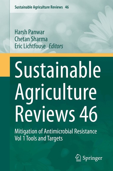 Harsh Panwar, Chetan Sharma, Eric Lichtfouse - Sustainable Agriculture Reviews 46, Inbunden