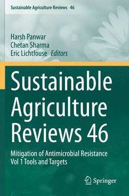 Harsh Panwar, Chetan Sharma, Eric Lichtfouse - Sustainable Agriculture Reviews 46, Häftad