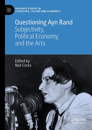 Neil Cocks - Questioning Ayn Rand, Häftad