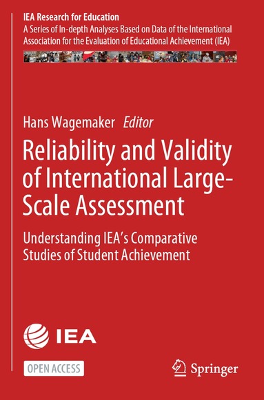 Hans Wagemaker - Reliability and Validity of International Large-Scale Assessment, Häftad