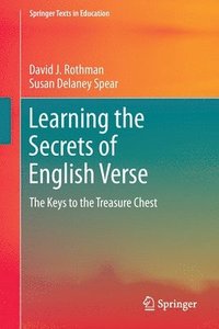 bokomslag Learning the Secrets of English Verse