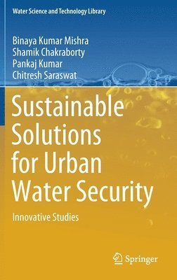 Sustainable Solutions for Urban Water Security