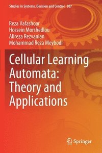 bokomslag Cellular Learning Automata: Theory and Applications