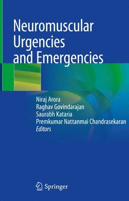 Neuromuscular Urgencies and Emergencies 1