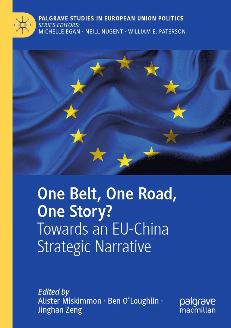 Alister Miskimmon, Ben O'Loughlin, Jinghan Zeng - One Belt, One Road, One Story?, Häftad