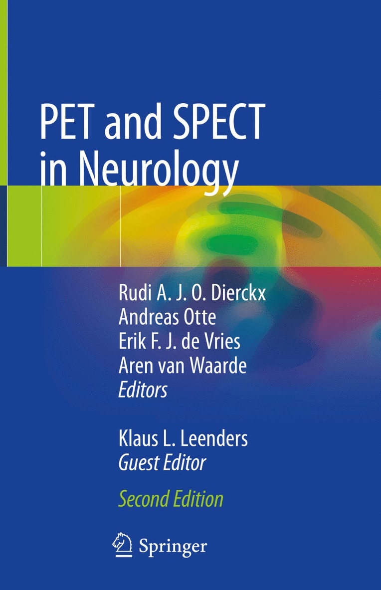 Rudi A. J. O. Dierckx, Andreas Otte, Erik F. J. de Vries, Aren van Waarde, Klaus L. Leenders - PET and SPECT in Neurology, Inbunden