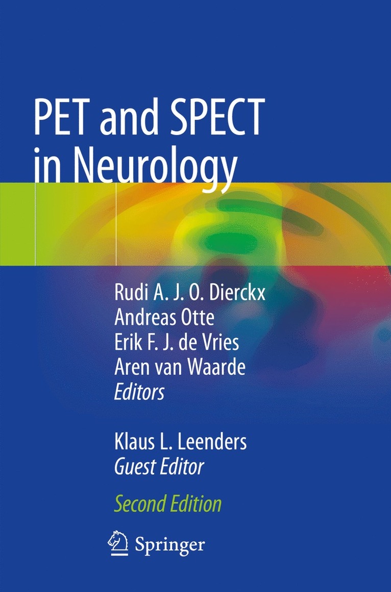 Rudi A. J. O. Dierckx, Andreas Otte, Erik F. J. de Vries, Aren van Waarde, Klaus L. Leenders - PET and SPECT in Neurology, Häftad