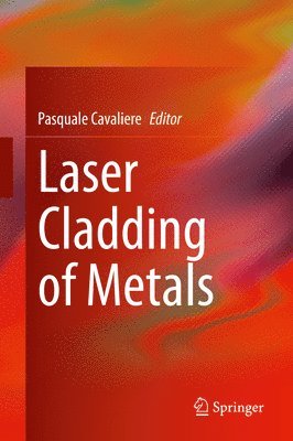 bokomslag Laser Cladding of Metals