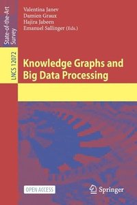 bokomslag Knowledge Graphs and Big Data Processing