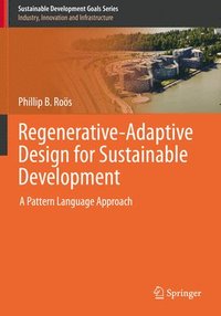 bokomslag Regenerative-Adaptive Design for Sustainable Development