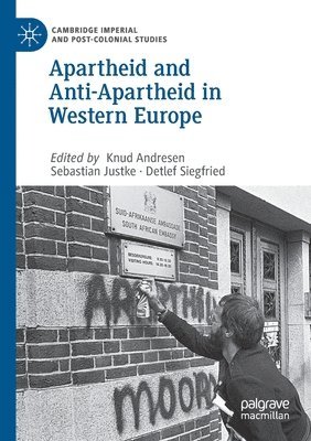 Apartheid and Anti-Apartheid in Western Europe 1