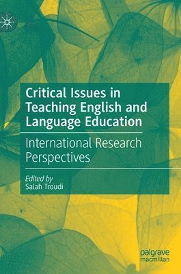 bokomslag Critical Issues in Teaching English and Language Education