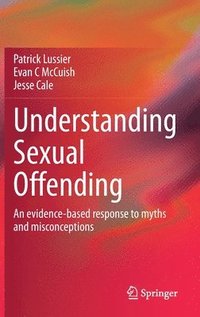 bokomslag Understanding Sexual Offending