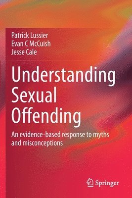 bokomslag Understanding Sexual Offending