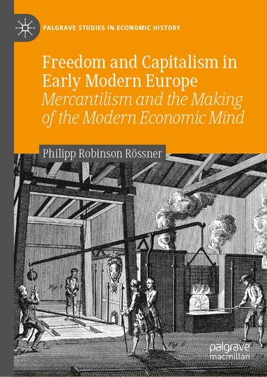 bokomslag Freedom and Capitalism in Early Modern Europe