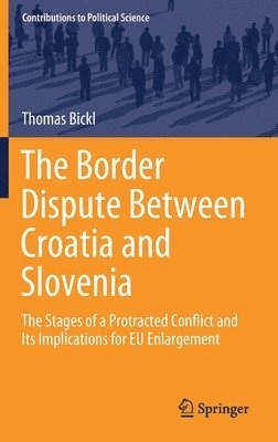 bokomslag Border Dispute Between Croatia and Slovenia