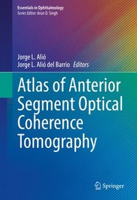 bokomslag Atlas of Anterior Segment Optical Coherence Tomography