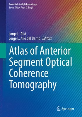 bokomslag Atlas of Anterior Segment Optical Coherence Tomography