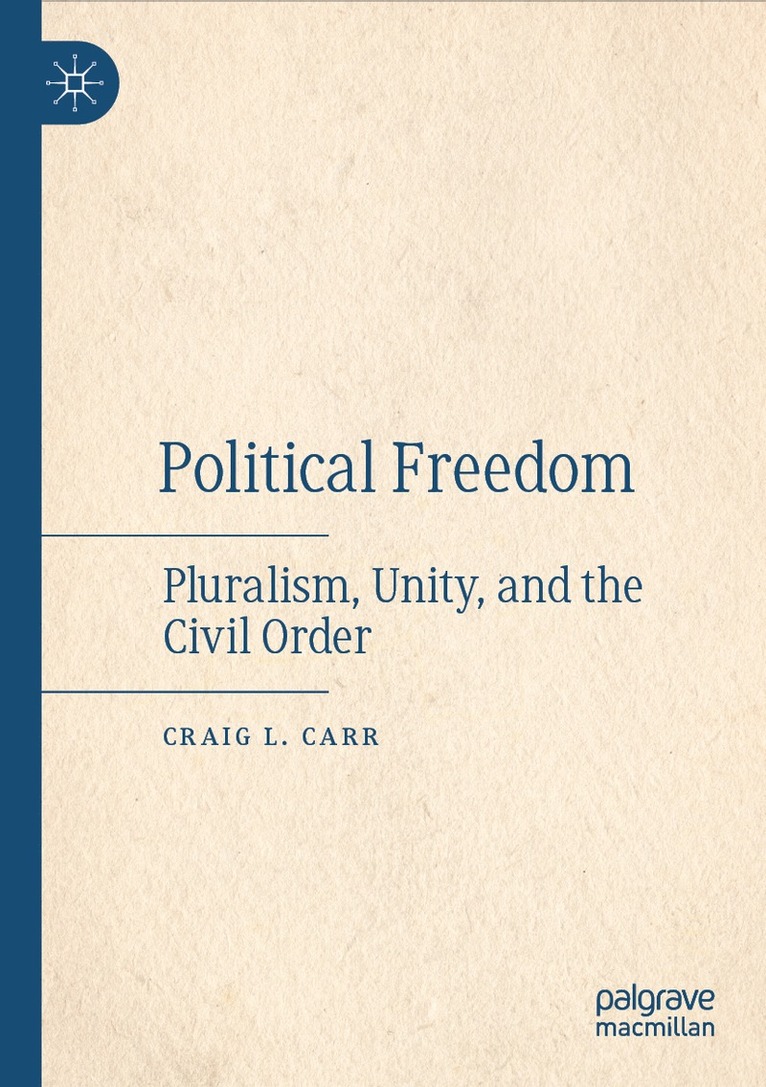 Craig L. Carr - Political  Freedom, Häftad