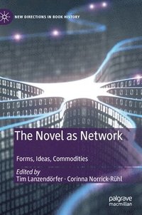 bokomslag The Novel as Network