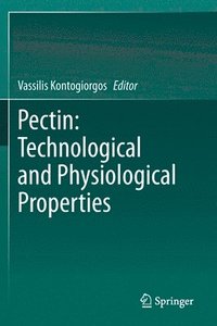 bokomslag Pectin: Technological and Physiological Properties