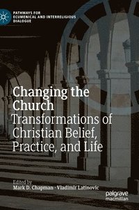 bokomslag Changing the Church