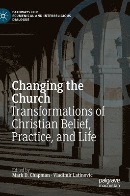 bokomslag Changing the Church