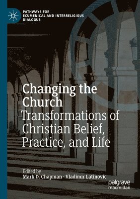 Changing the Church 1