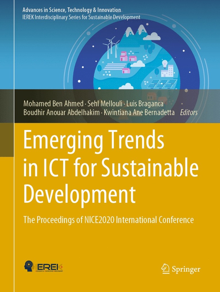 Mohamed Ben Ahmed, Sehl Mellouli, Luis Braganca, Boudhir Anouar Abdelhakim, Kwintiana Ane Bernadetta - Emerging Trends in ICT for Sustainable Development, Inbunden