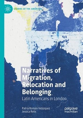 bokomslag Narratives of Migration, Relocation and Belonging