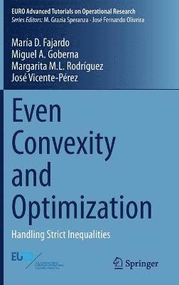 Even Convexity and Optimization 1