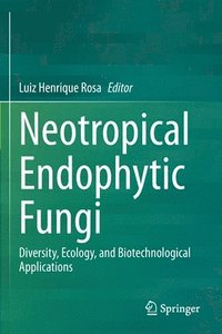 bokomslag Neotropical Endophytic Fungi