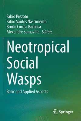 bokomslag Neotropical Social Wasps