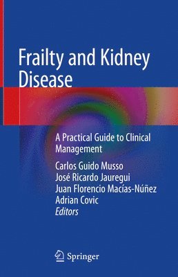 bokomslag Frailty and Kidney Disease