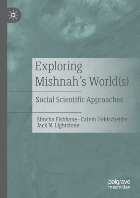 bokomslag Exploring Mishnah's World(s)