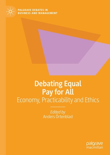 Anders Örtenblad - Debating Equal Pay for All, Inbunden