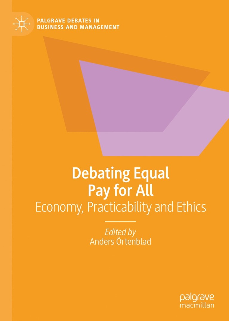 Anders Örtenblad, Anders Ortenblad - Debating Equal Pay for All, Inbunden