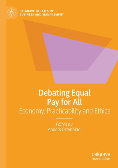 Anders Örtenblad - Debating Equal Pay for All, Häftad