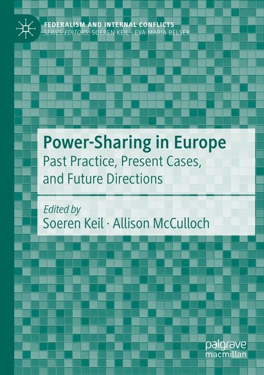 Soeren Keil, Allison McCulloch - Power-Sharing in Europe, Häftad