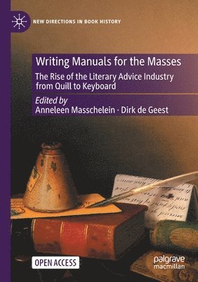 Anneleen Masschelein, Dirk de Geest - Writing Manuals for the Masses, Häftad